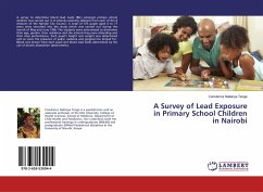 A Survey of Lead Exposure in Primary School Children in Nairobi - Tenge, Constance Nalianya