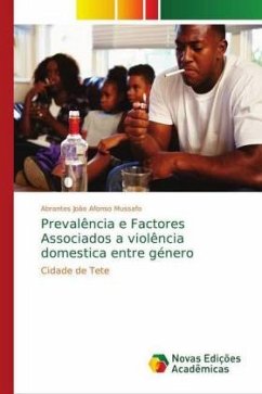 Prevalência e Factores Associados a violência domestica entre género - Mussafo, Abrantes João Afonso