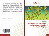 Estimation des variables à seuils pas les méthodes non paramétriques Estimation des variables à seuils pas les méthodes non paramétriques
