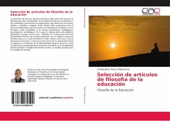 Selección de artículos de filosofía de la educación - Rivero Villavicencio, Omelio Jesús