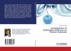 Investigations of Embroidery Antennas on Polymer Substrate