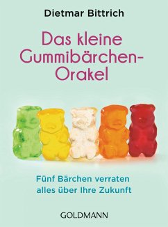 Das kleine Gummibärchen-Orakel - Bittrich, Dietmar