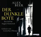 Der dunkle Bote / August Emmerich Bd.3 (6 Audio-CDs)