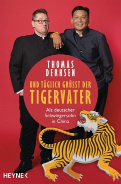 Und täglich grüßt der Tigervater - Derksen, Thomas