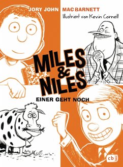 Einer geht noch / Miles & Niles Bd.4 - John, Jory;Barnett, Mac