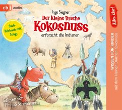 Der kleine Drache Kokosnuss erforscht die Indianer / Der kleine Drache Kokosnuss - Alles klar! Bd.2 (1 Audio-CD) - Siegner, Ingo