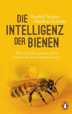 Die Intelligenz der Bienen - Menzel, Randolf;Eckoldt, Matthias