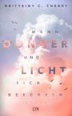 Wenn Donner und Licht sich berühren / Elliot und Jazz Bd.1