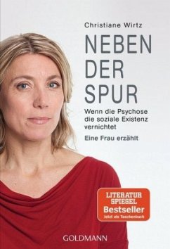 Neben der Spur - Wirtz, Christiane K.