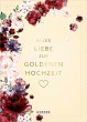 Alles Liebe zur Goldenen Hochzeit - Bild 1