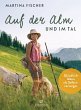 Auf der Alm und im Tal - Bild 1