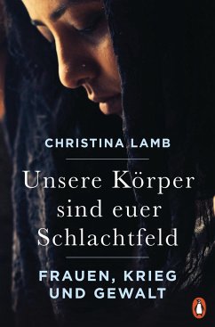 Unsere Körper sind euer Schlachtfeld - Lamb, Christina