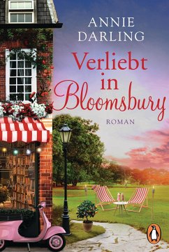 Verliebt in Bloomsbury / Bloomsbury Bd.3 - Darling, Annie