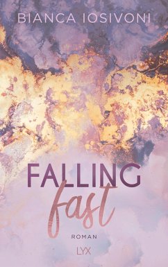 Falling Fast / Hailee und Chase Bd.1 - Iosivoni, Bianca