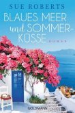 Blaues Meer und Sommerküsse