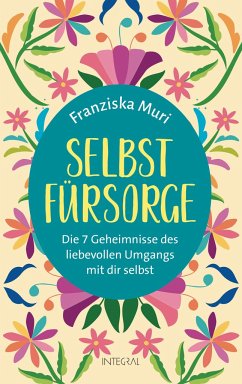 Selbstfürsorge - Muri, Franziska