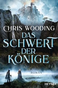 Das Schwert der Könige - Wooding, Chris