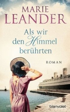 Als wir den Himmel berührten - Leander, Marie