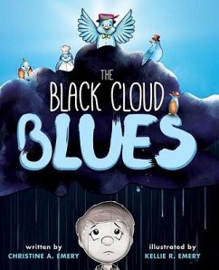 The Black Cloud Blues (eBook, ePUB) - Emery, Christine A.