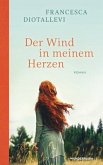 Der Wind in meinem Herzen