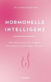 Hormonelle Intelligenz