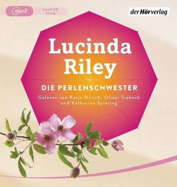 Die Perlenschwester / Die sieben Schwestern Bd.4 von Lucinda Riley -  Hörbücher portofrei bei bücher.de