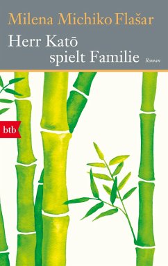 Herr Kato spielt Familie - Flasar, Milena Michiko