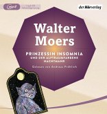 Prinzessin Insomnia & der alptraumfarbene Nachtmahr / Zamonien Bd.7 (1 MP3-CD)