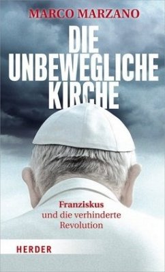 Die unbewegliche Kirche - Marzano, Marco