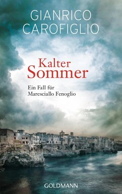 Kalter Sommer / Maresciallo Fenoglio Bd.2 - Carofiglio, Gianrico