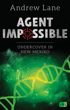 Undercover in New Mexico / Agent Impossible Bd.2 - Lane, Andrew