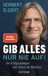 Gib alles - nur nie auf! - Bild 1