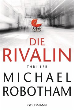 Die Rivalin - Robotham, Michael