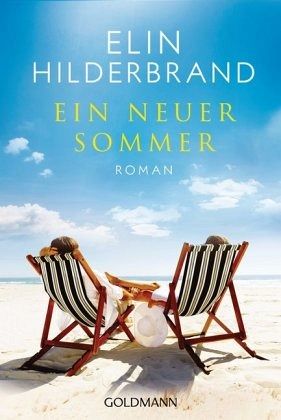 Ein neuer Sommer von Elin Hilderbrand als Taschenbuch bücher.de