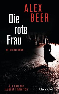 Die rote Frau / August Emmerich Bd.2 - Beer, Alex