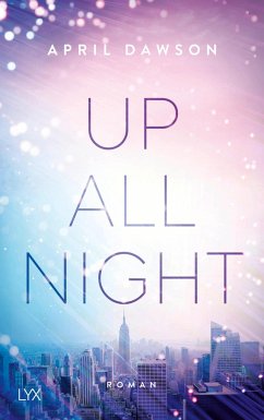Up all night Bd.1 - Dawson, April