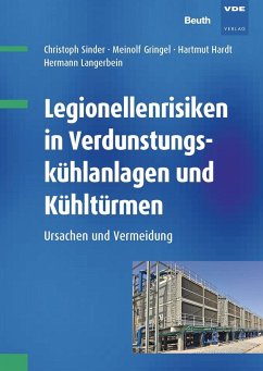 Legionellenrisiken in Verdunstungskühlanlagen und Kühltürmen - Gringel, Meinolf;Hardt, Hartmut;Sinder