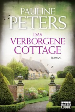Das verborgene Cottage / Victoria Bredon Bd.4 - Peters, Pauline