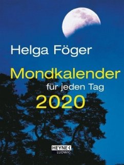 Mondkalender für jeden Tag 2020 - Föger, Helga