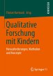 Qualitative Forschung mit Kindern - Bild 1