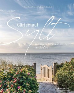 Gärten auf Sylt - Timm, Ulrich