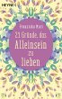 21 Gründe, das Alleinsein zu lieben - Bild 1