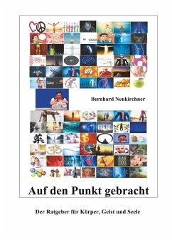 Auf den Punkt gebracht - Neukirchner, Bernhard