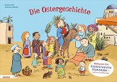 Die Ostergeschichte. Bildkarten fürs Erzähltheater Kamishibai Die Ostergeschichte. Bildkarten fürs Erzähltheater Kamishibai