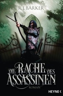 Die Rache des Assassinen / Assassinen Bd.2 - Barker, RJ