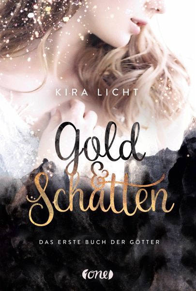 Gold Und Schatten Buch Der Gotter Bd 1 Von Kira Licht Portofrei Bei Bucher De Bestellen