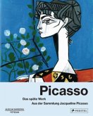Picasso: Das späte Werk