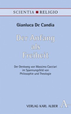 Der Anfang als Freiheit - De Candia, Gianluca