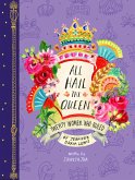 All Hail the Queen (eBook, ePUB)