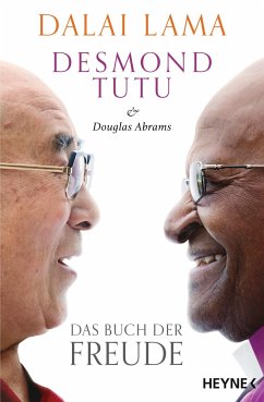 Das Buch der Freude - Dalai Lama XIV.;Tutu, Desmond